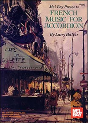 French Music for Accordion (edited by Larry Hallar)