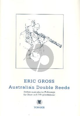Gross Australian Double Reeds Oboe-2 Englische Hörner (Part./St.)