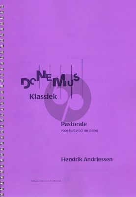 Andriessen Pastorale (1942) Flute-Violin-Piano