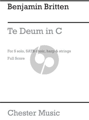 Britten Te Deum C-major Treble Solo-Mixed Voices-Harp- Strings (Full Score)