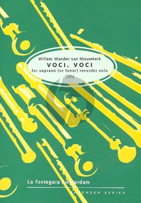 Nieuwkerk Voci, Voci (1994) Tenor or Descant Recorder solo