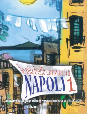 Album Piu Bella Canzoni di Napoli Vol.1 (per pianoforte in versione facilitata di Italo Lucia)