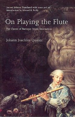 Quantz On Playing the Flute (2nd.Ed. translated with Notes & Introd. W.R.Reilly) (411 Pages - Paperback)