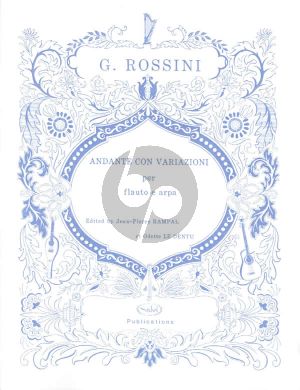 Rossini Andante con Variazioni for Flute and Harp (Revised for Harp by O. LeDentu and Flute Part Edited by J.P. Rampal)