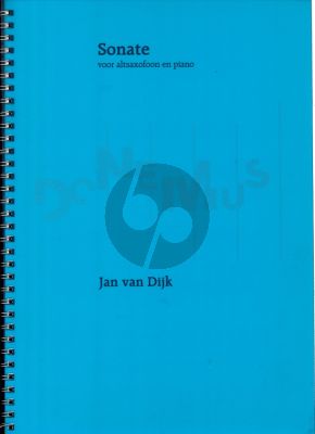 Jan van Dijk Sonate Altsaxofoon - Piano (1953)