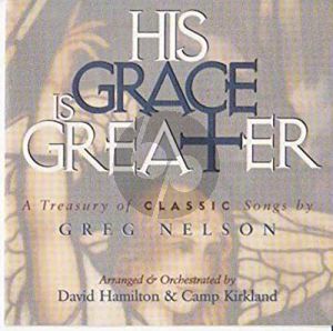His Grace Is Greater