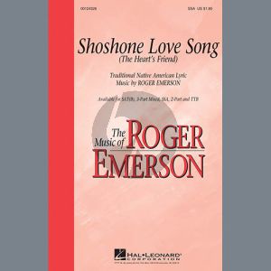 Shoshone Love Song (The Heart's Friend)