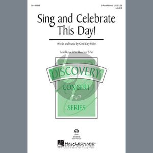 Sing And Celebrate This Day!