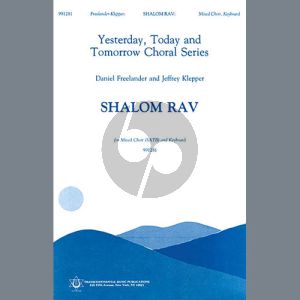 Shalom Rav (arr. Stephen Richards and William Dreskin)