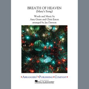 Breath of Heaven (Mary's Song) (arr. Jay Dawson) - F Horn