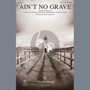 Ain't No Grave (arr. David Angerman)