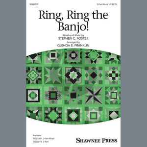 Ring, Ring The Banjo! (arr. Glenda E. Franklin)