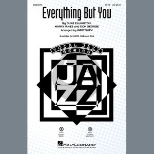 Everything But You (arr. Kirby Shaw)