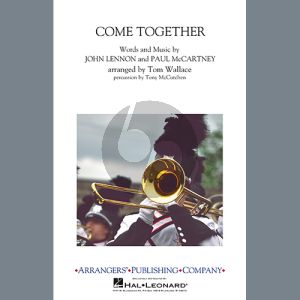 Come Together (arr. Tom Wallace) - Baritone Sax