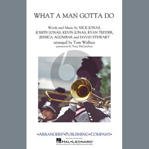What a Man Gotta Do (arr. Tom Wallace) - Bells/Vibes