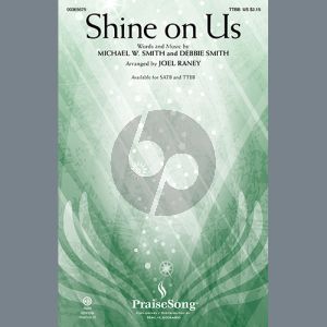 Shine On Us (arr. Joel Raney)