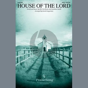 House Of The Lord (arr. David Angerman)