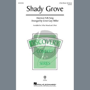 Shady Grove (arr. Cristi Cary Miller)