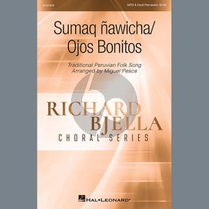 Sumaq Ñawicha/Ojos Bonitos (arr. Miguel Pesce)
