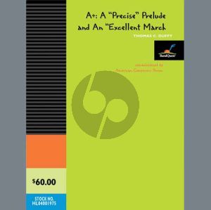 A+: A "Precise" Prelude and an "Excellent" March - Eb Alto Sax 2