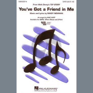 You've Got A Friend In Me (from Toy Story) (arr. Mac Huff)