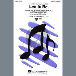 Let It Be (arr. Kirby Shaw)