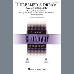 I Dreamed A Dream (from Les Miserables) (arr. Ed Lojeski)