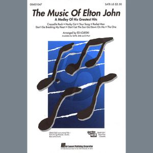 The Music of Elton John (A Medley Of His Greatest Hits) (arr. Ed Lojeski)