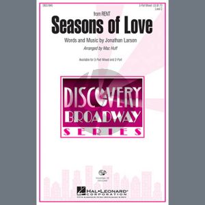 Seasons Of Love (from Rent) (arr. Mac Huff)
