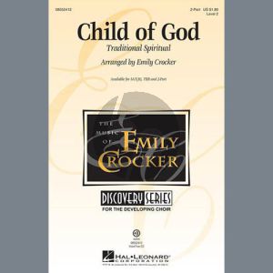 Child Of God (arr. Emily Crocker)