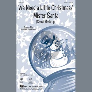 We Need A Little Christmas / Mister Santa