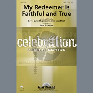 My Redeemer Is Faithful And True
