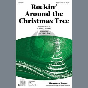 Rockin' Around The Christmas Tree (arr. Jill Gallina)