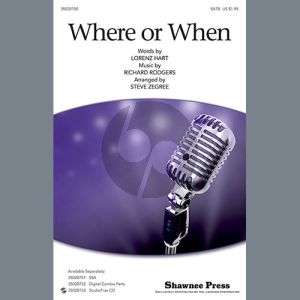 Where Or When (from Babes In Arms) (arr. Steve Zegree)