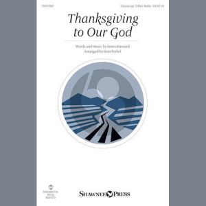 Thanksgiving To Our God