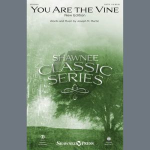 You Are The Vine