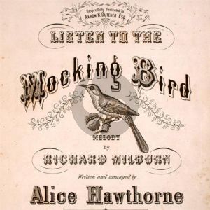 Listen To The Mocking Bird