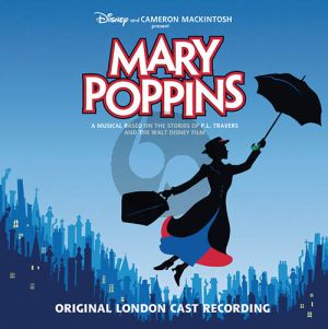 Chim Chim Cher-ee (from Mary Poppins: The Musical)