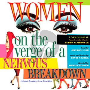 My Crazy Heart (from Women On The Verge Of A Nervous Breakdown)