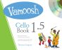Gregory Vamoosh Cello Book 1.5 (Bk-Cd)