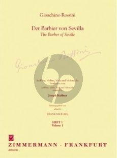 Rossini Der Barbier von Sevilla Vol.1 Flöte-Violine-Viola und Violoncello (Partitur/Stimmen) (Kuffner/Michael)