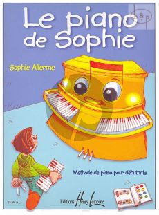 Le Piano de Sophie (Methode Debutants)
