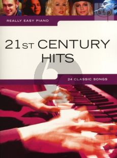 Really Easy Piano 21st. Century Hits