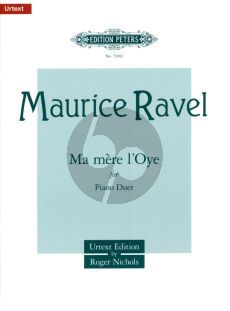 Ravel Ma Mere L'Oye for Piano 4 Hands (edited by R.Nichols) (Peters-Urtext)