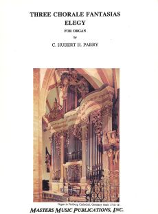 Parry 3 Chorale Fantasias - Elegy Organ