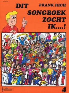 Rich Dit Songboek zocht ik Vol.4