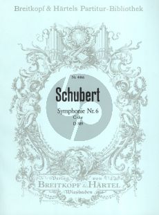 Schubert Symphonie No.6 C-Dur D.589 for Orchester Orchesterpartitur