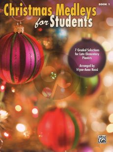Christmas Medleys for Students Vol.1 (Late Elementary) (Arr. by W.A. Rossi)