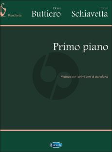 Buttiero-Schiavetta Primo Piano (Metodo per il primi anni del pianoforte)