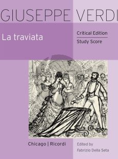 Verdi La Traviata Critical Study Score (edited by Fabrizio Della Seta)